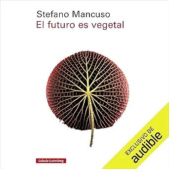 Futuro-Vegetal_ El Futuro es Vegetal